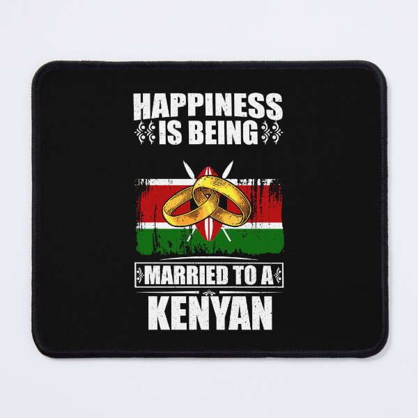 Item preview, Happiness Is Being Married To A Kenyan  designed and sold by GabbyKash.