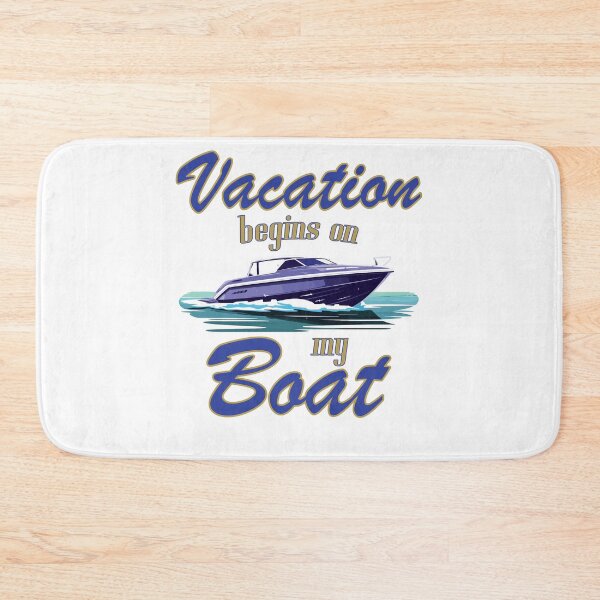Item preview, Boating holiday begins on my boat designed and sold by MaximWundersee.