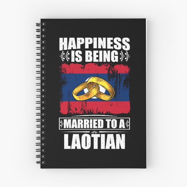 Item preview, Happiness Is Being Married To A Laotian  designed and sold by GabbyKash.