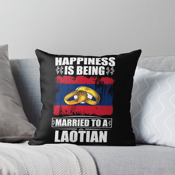 Item preview, Happiness Is Being Married To A Laotian  designed and sold by GabbyKash.