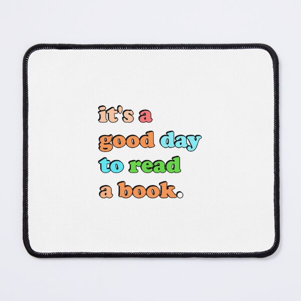 Item preview, Good Day To Read A Book - Read Across America designed and sold by Inspirationmotivation.