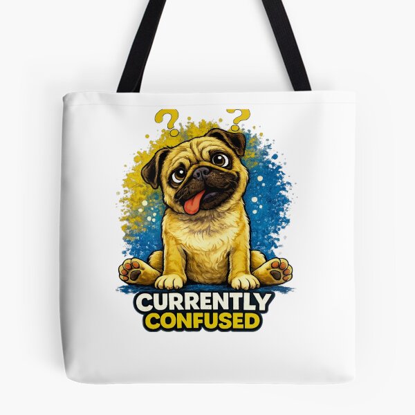 Artikelvorschau, Verwirrter Mops – Lustige Hunde-Meme-Illustration entworfen und verkauft von Funny Pet Vibes.