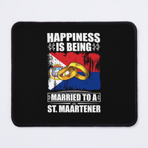 Item preview, Happiness Is Being Married To A St. Maartener designed and sold by GabbyKash.