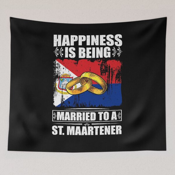 Item preview, Happiness Is Being Married To A St. Maartener designed and sold by GabbyKash.