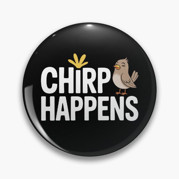 Item preview, Chirp Happens designed and sold by theartfulaspie.