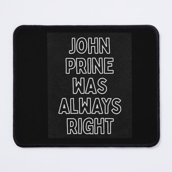 Item preview, john was always right designed and sold by annaseditss.