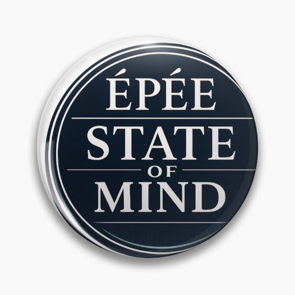 Item preview, EPEE STATE OF MIND designed and sold by ChillCharmStudio.