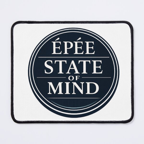Item preview, EPEE STATE OF MIND designed and sold by ChillCharmStudio.
