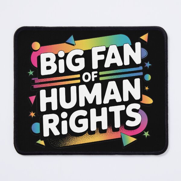 Item preview, Big Fan of Human Rights designed and sold by Jacky-Design.