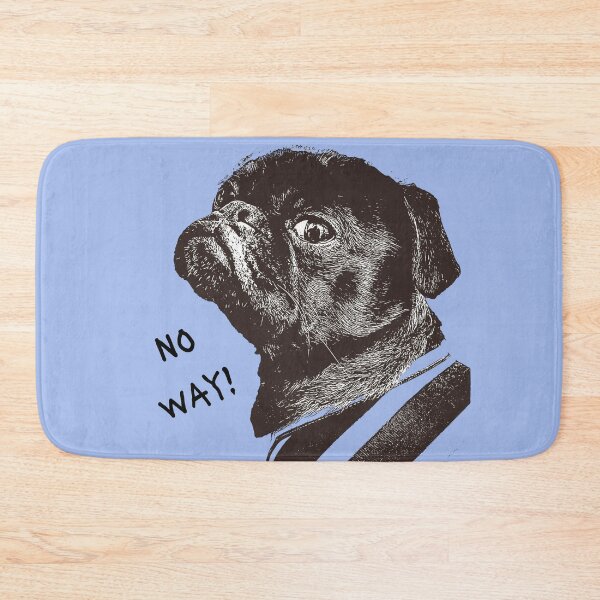 Item preview, No Way! Pug Black and White Graphic designed and sold by MMPrintsDesign.