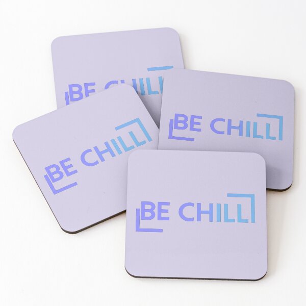 Item preview, BE CHILL  designed and sold by StrongEveryDayStore.