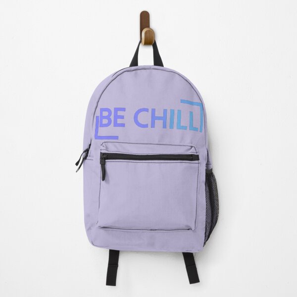Item preview, BE CHILL  designed and sold by StrongEveryDayStore.