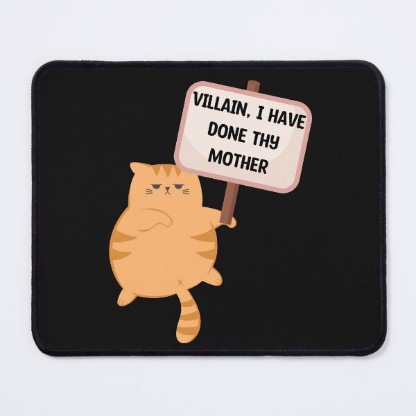 Item preview, Funny Shakespeare Insult Cat Protest Sign Meme Art designed and sold by WickedLibrary.