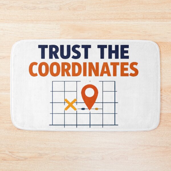 Item preview, Trust The Coordinates Land Surveyor Tip designed and sold by Virelo.