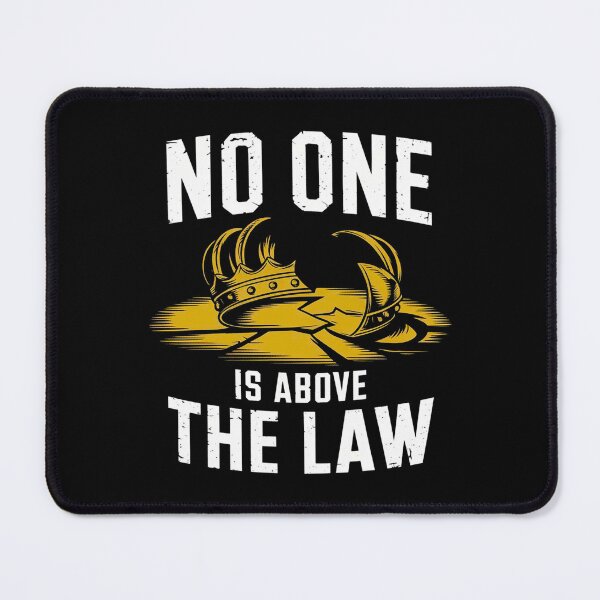 Item preview, No One Is Above the Law – Justice & Equality designed and sold by maseno.