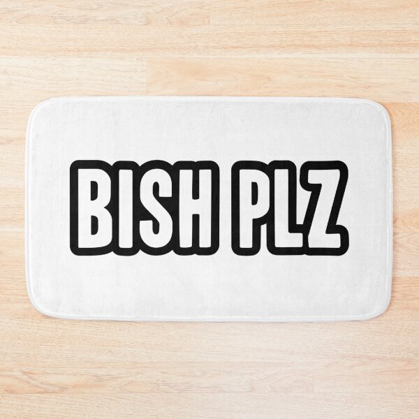 Item preview, Bish Plz, Outline Bold Memes designed and sold by Memes N Lore .