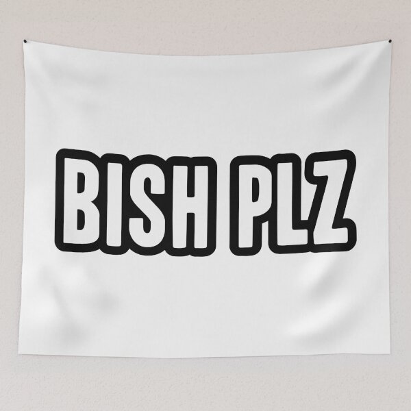 Item preview, Bish Plz, Outline Bold Memes designed and sold by Memes N Lore .