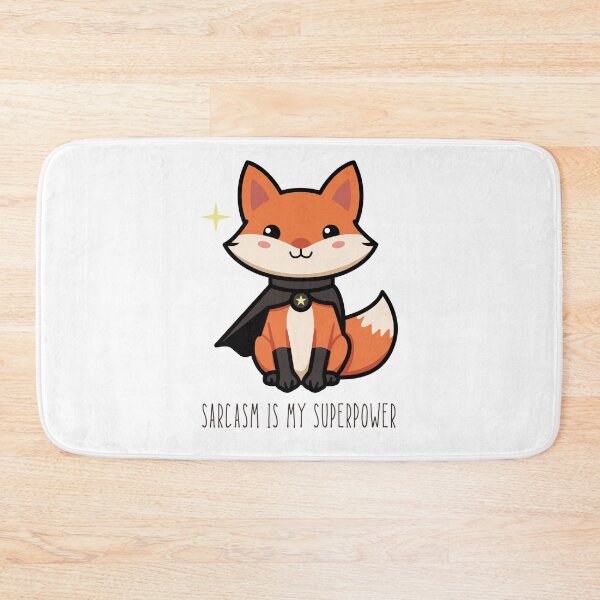 Item preview, Sarcasm is my superpower - cute foxy designed and sold by valerko26.