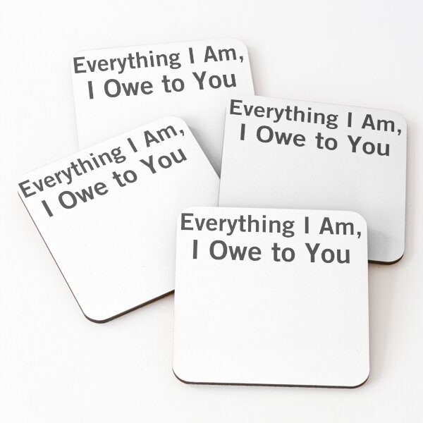 Item preview, Everything I Am, I Owe to You designed and sold by VizoArt-Studio.
