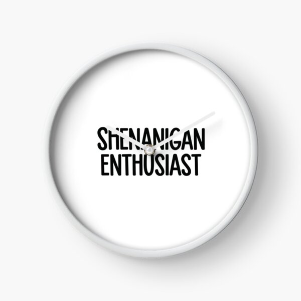 Item preview, Shenanigan Enthusiast designed and sold by Mirandalab.