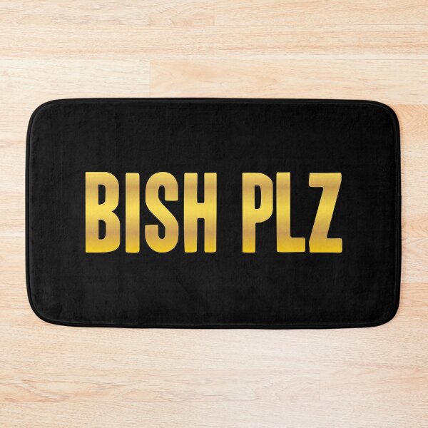 Item preview, Bish Plz, Gold Bold Memes designed and sold by Memes N Lore .