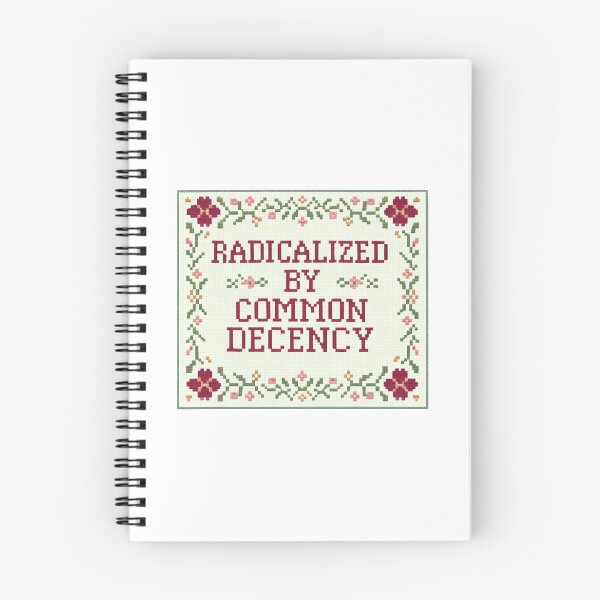 Item preview, Radicalized By Common Decency designed and sold by Mirandalab.