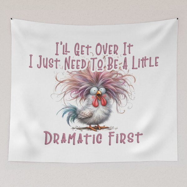 Item preview, I Just Need To Be Dramatic Frist designed and sold by FoggyBogs.