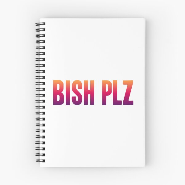 Item preview, Bish Plz, Sunset Gradient Bold Memes designed and sold by Memes N Lore .
