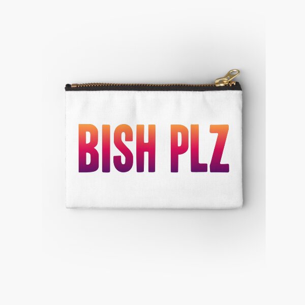 Item preview, Bish Plz, Sunset Gradient Bold Memes designed and sold by Memes N Lore .