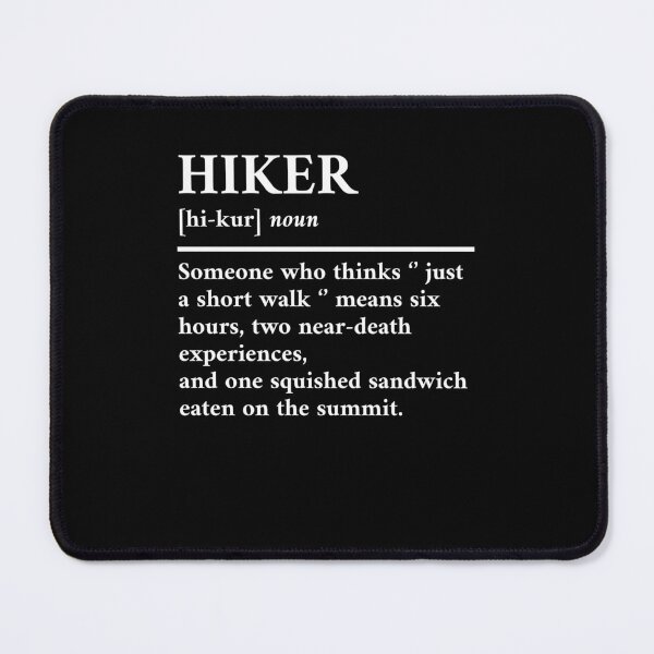Item preview, Hiker Definition designed and sold by krystalRomanart.