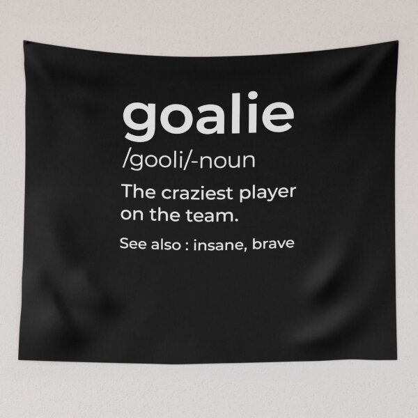 Item preview, Goalie Definition designed and sold by krystalRomanart.