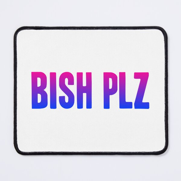 Item preview, Bish Plz, Pink and Blue Bold Memes designed and sold by Memes N Lore .