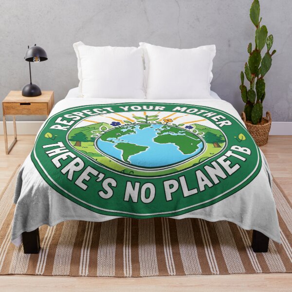 Item preview, Save The Planet Respect Your Mother Because There Is No Planet B designed and sold by SkeletonsDanger.