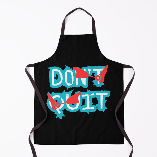Item preview, DON’T QUIT. DO IT. STRENGTH HAS NO LIMITS. designed and sold by PegLeg-Montys.