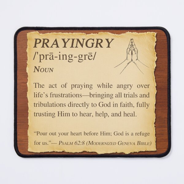 Item preview, Prayingry Defined - Praying Through Anger designed and sold by Pastor Reeves Studio.