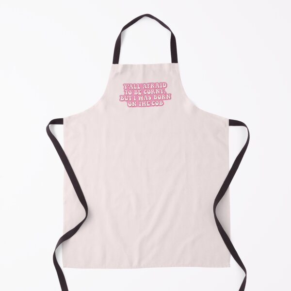 Item preview, Y'all afraid to be corny, I was born on the cob | proud to be corny designed and sold by MamSelle.