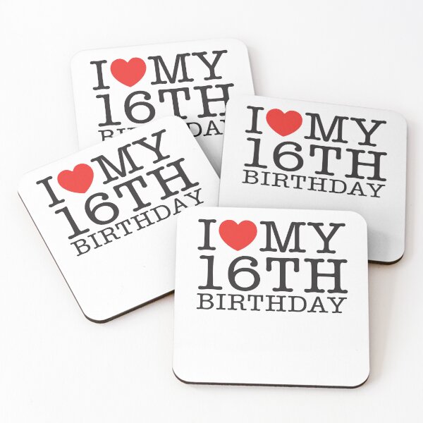 Item preview, I Love My 16th Birthday designed and sold by shitpostee.