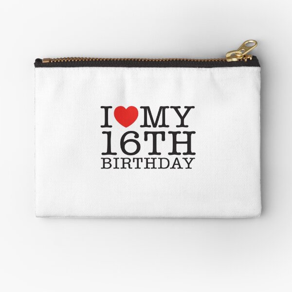 Item preview, I Love My 16th Birthday designed and sold by shitpostee.