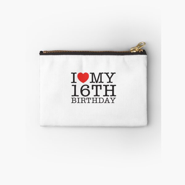 Item preview, I Love My 16th Birthday designed and sold by shitpostee.