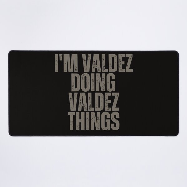 Item preview, I'M VALDEZ DOING VALDEZ THINGS Shirt Funny Christmas Gift Idea designed and sold by WeirdlyRare.
