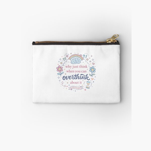 Item preview, Why just think when you can OVERTHINK about it designed and sold by Lovely Tanne 2001.