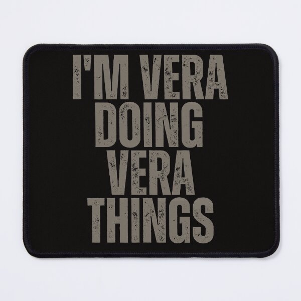 Item preview, I'M VERA DOING VERA THINGS Shirt Funny Christmas Gift Idea designed and sold by WeirdlyRare.