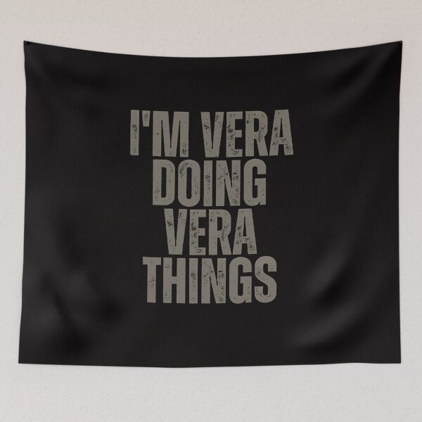 Item preview, I'M VERA DOING VERA THINGS Shirt Funny Christmas Gift Idea designed and sold by WeirdlyRare.