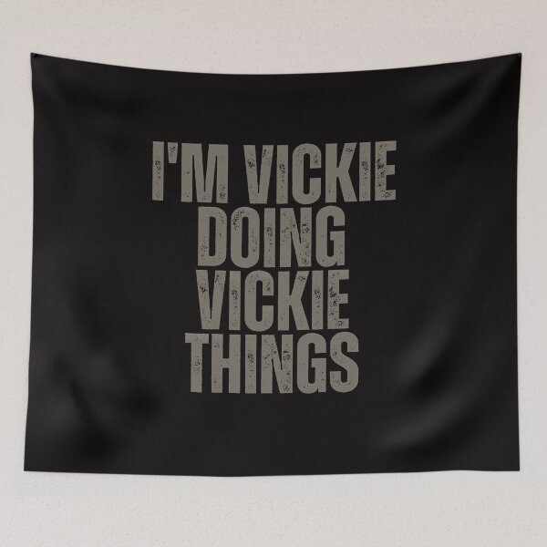 Item preview, I'M VICKIE DOING VICKIE THINGS Shirt Funny Christmas Gift Idea designed and sold by WeirdlyRare.