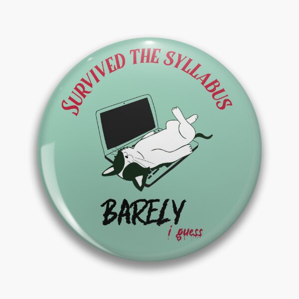 Item preview, Survived The Syllabus Barely I guess designed and sold by Zoaluxe.