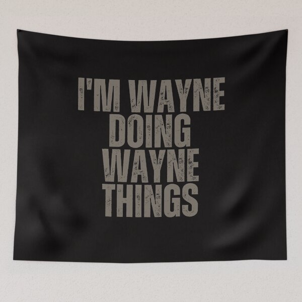Item preview, I'M WAYNE DOING WAYNE THINGS Shirt Funny Christmas Gift Idea designed and sold by WeirdlyRare.