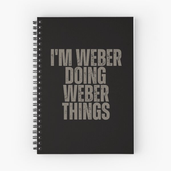 Item preview, I'M WEBER DOING WEBER THINGS Shirt Funny Christmas Gift Idea designed and sold by WeirdlyRare.
