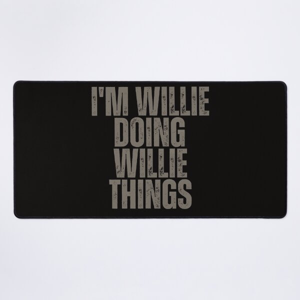 Item preview, I'M WILLIE DOING WILLIE THINGS Shirt Funny Christmas Gift Idea designed and sold by WeirdlyRare.
