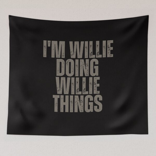 Item preview, I'M WILLIE DOING WILLIE THINGS Shirt Funny Christmas Gift Idea designed and sold by WeirdlyRare.
