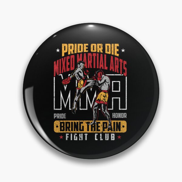 Item preview, Pride or Die MMA Bring the Pain Fight Club  designed and sold by JeyVel.